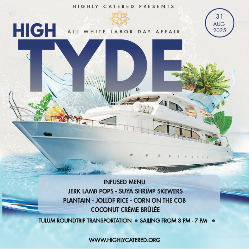 High Tyde — All White Labor Day Affair yacht party event flyer for Highly Catered